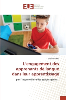 Paperback L'engagement des apprenants de langue dans leur apprentissage [French] Book