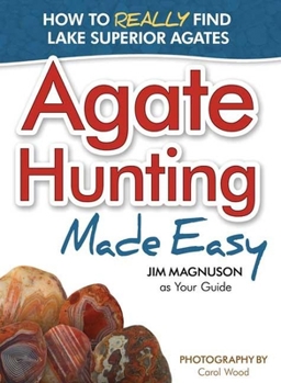 Paperback Agate Hunting Made Easy Book