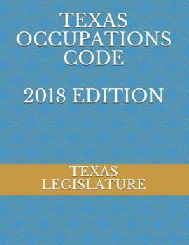 Paperback Texas Occupations Code 2018 Edition Book