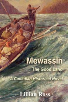 Paperback Mewassin: The Good Land Book