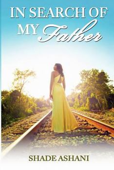 Paperback In Search of My Father Book