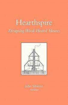 Paperback Hearthspire - Designing Wood-Heated houses Book