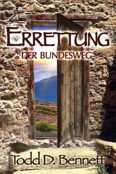 Paperback Errettung - Der Bundesweg [German] Book