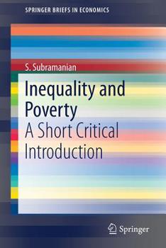 Paperback Inequality and Poverty: A Short Critical Introduction Book