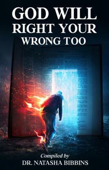 Paperback God Will Right Your Wrong Too Book