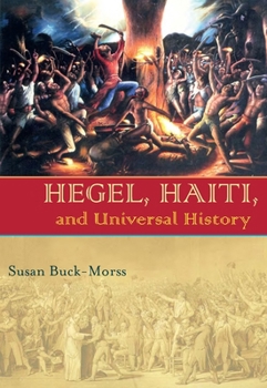 Hardcover Hegel, Haiti, and Universal History Book