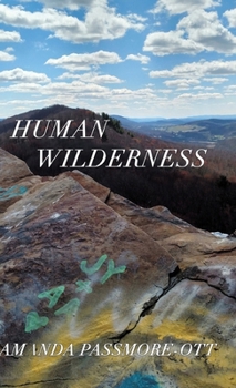 Hardcover Human Wilderness Book
