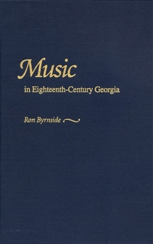 Paperback Music in Eighteenth-Century Georgia Book