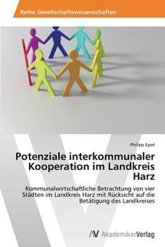Paperback Potenziale interkommunaler Kooperation im Landkreis Harz [German] Book