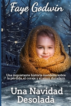 Una Navidad Desolada (La Colección del Corazón Victoriano)