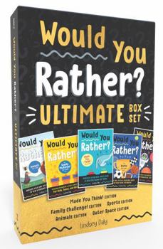 Paperback Would You Rather? Ultimate Box Set: Made You Think! Edition, Family Challenge! Edition, Sports Edition, Animals Edition, Outer Space Edition Book