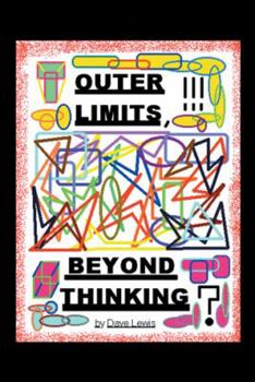 Paperback Outer Limits: Beyond Thinking Book