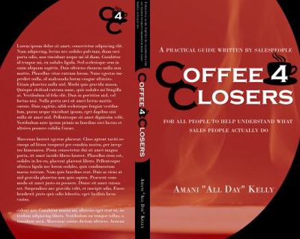 Paperback Coffee 4 Closers Book