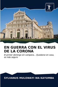 Paperback En Guerra Con El Virus de la Corona [Spanish] Book