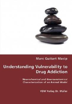 Paperback Understanding Vulnerability to Drug Addiction Book