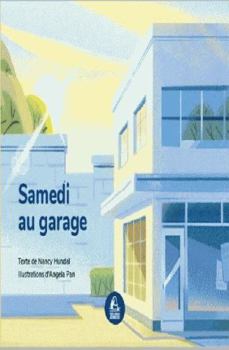 Paperback Samedi au garage [French] Book