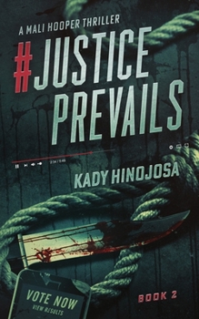 Paperback #JusticePrevails: A Mali Hooper Thriller Book