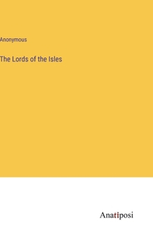 Hardcover The Lords of the Isles Book