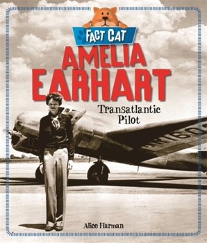 Paperback Fact Cat: History: Amelia Earhart Book