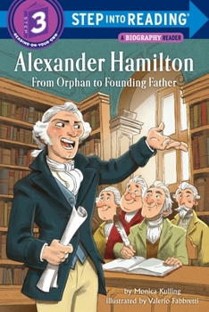 Paperback Alexander Hamilton: From Orphan to Founding Father Book