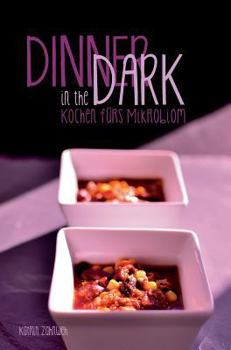 Hardcover Dinner in the Dark [German] Book