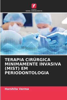 Paperback Terapia Cirúrgica Minimamente Invasiva (Mist) Em Periodontologia [Portuguese] Book