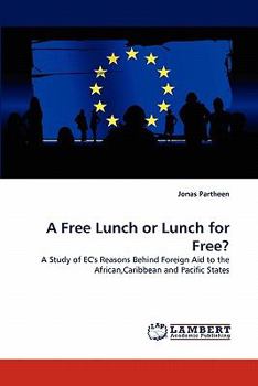 Paperback A Free Lunch or Lunch for Free? Book