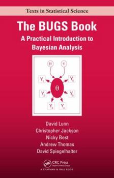 Paperback The BUGS Book: A Practical Introduction to Bayesian Analysis Book