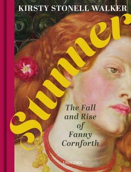 Hardcover Stunner: The Fall and Rise of Fanny Cornforth Book