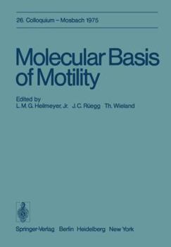 Paperback Molecular Basis of Motility: 26. Colloquium Am 10.-12. April 1975 Book