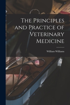 Paperback The Principles and Practice of Veterinary Medicine Book