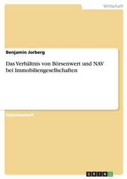Paperback Das Verhältnis von Börsenwert und NAV bei Immobiliengesellschaften [German] Book