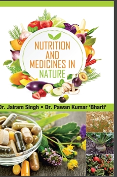 Hardcover Nutrition and Medicines in Nature Book