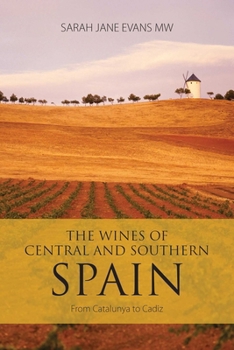 Paperback The Wines of Central and Southern Spain Book