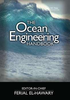 Paperback The Ocean Engineering Handbook Book