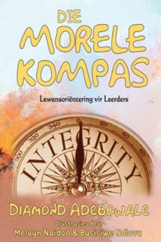 Paperback Die Morele Kompas [Afrikaans] Book