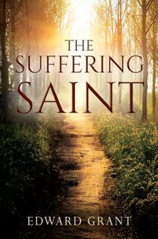 Paperback The Suffering Saint Book
