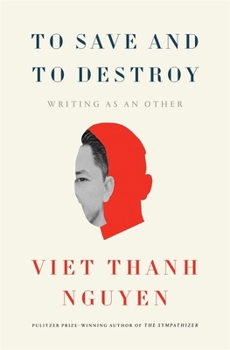 Hardcover To Save and to Destroy: Writing as an Other Book