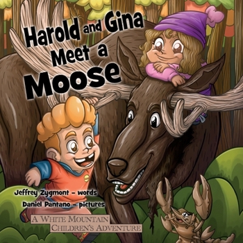 Paperback Harold and Gina Meet a Moose Book