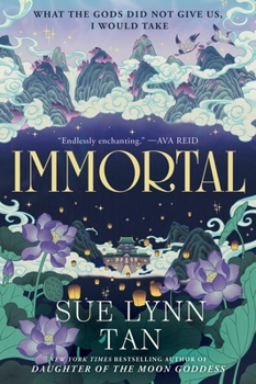Immortal: A Novel of the Celestial Kingdom - Book #3 of the Celestial Kingdom Duology