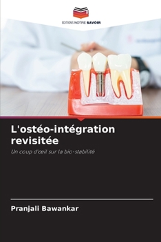 Paperback L'ostéo-intégration revisitée [French] Book