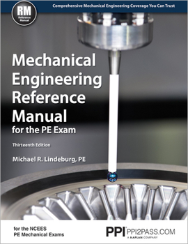 Hardcover Mechanical Engineering Reference Manual for the PE Exam Book
