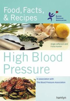 Paperback High Blood Pressure: Food, Facts & Recipes Book