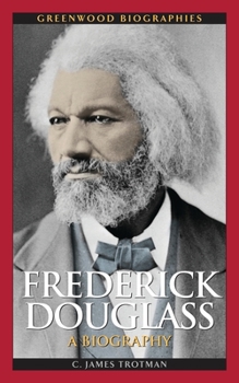 Hardcover Frederick Douglass: A Biography Book