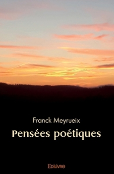 Paperback Pensées poétiques [French] Book