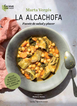 Paperback La Alcachofa: Fuente de Salud Y Placer [Spanish] Book