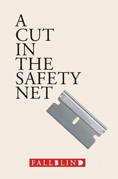 Hardcover A Cut in the Safety Net Book