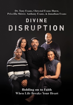 Paperback Divine Disruption: Holding on to Faith When Life Breaks Your Heart Book