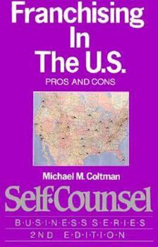 Paperback Franchising in the U. S. (Self-Counsel Business (Paperback)) Book