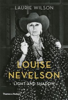 Hardcover Louise Nevelson: Light and Shadow Book